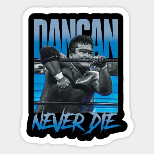 DANGAN "NEVER DIE" Sticker